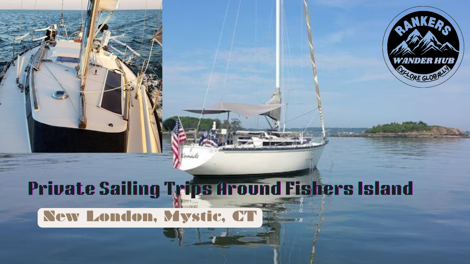  A sailboat navigating the calm waters near Fishers Island, showcasing the scenic beauty of Mystic, Connecticut.