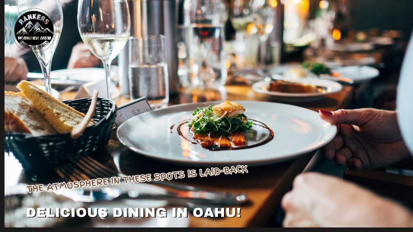 A laid-back dining scene in Oahu featuring a plated gourmet dish in an elegant, relaxed atmosphere.