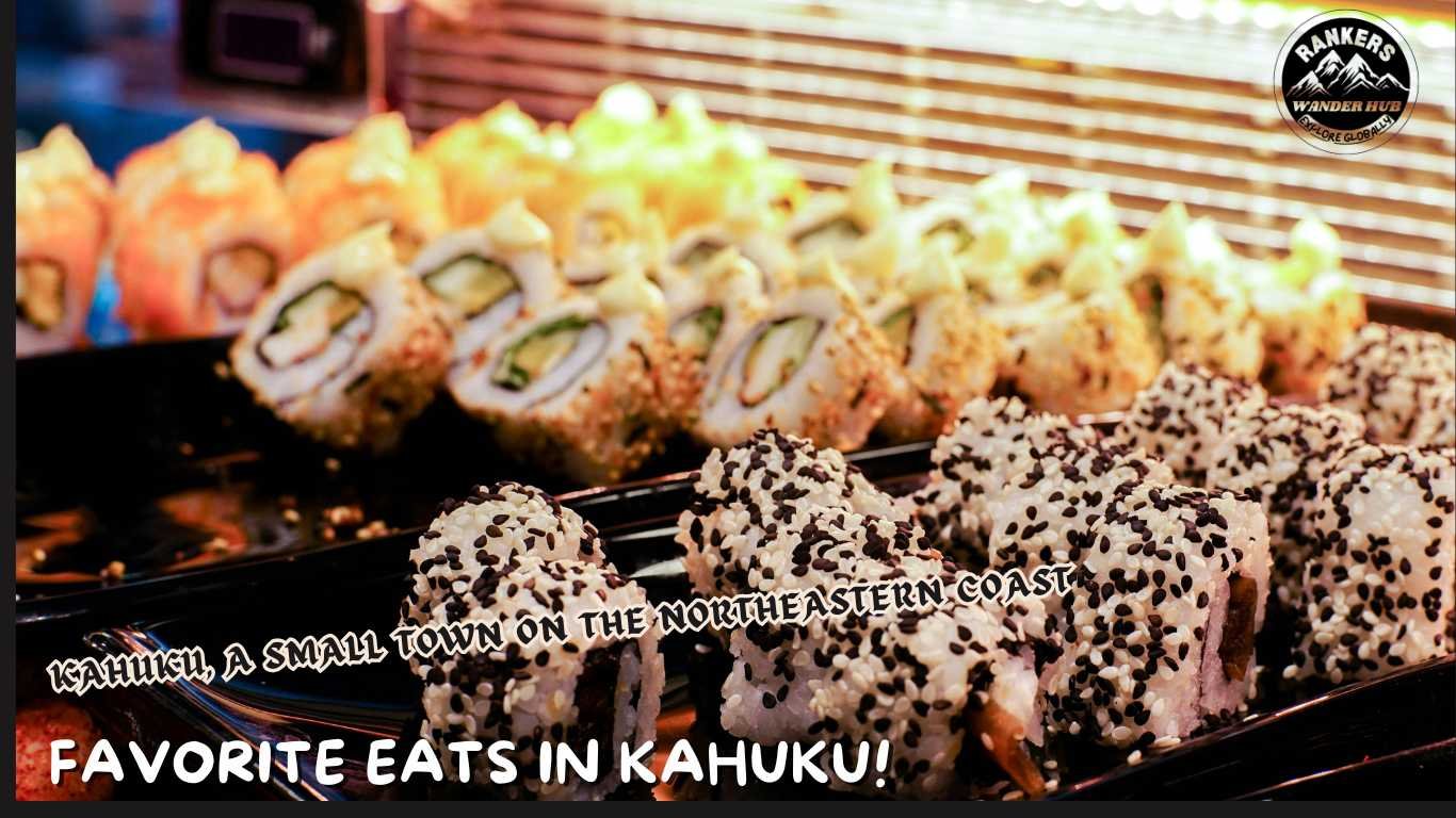 A selection of sushi rolls from Kahuku, a small town on the northeastern coast known for its culinary delights