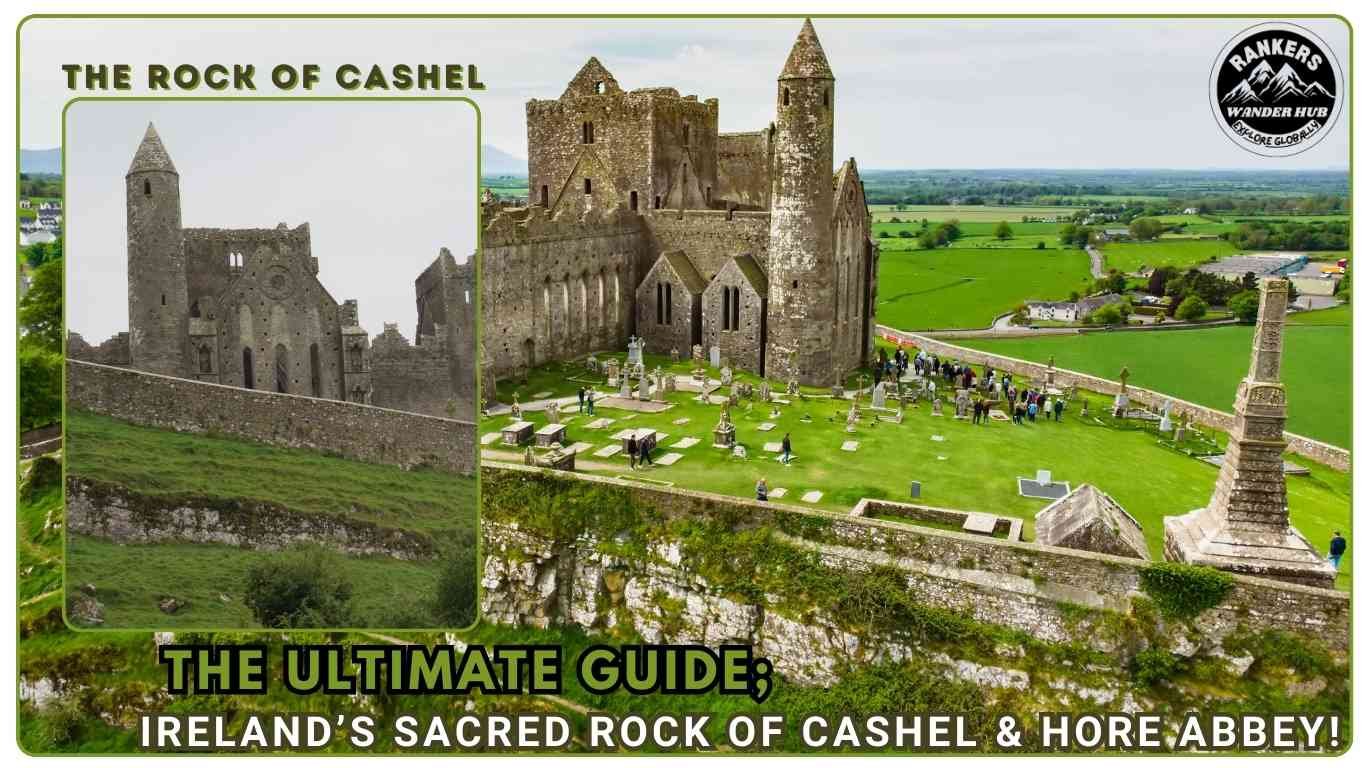 "An aerial view of the Rock of Cashel and Hore Abbey, highlighting the sacred sites amidst Ireland’s green countryside."