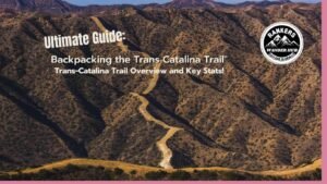 "Curving trails on the rugged terrain of the Trans Catalina Trail, showcasing the challenging and scenic landscape for backpacking."