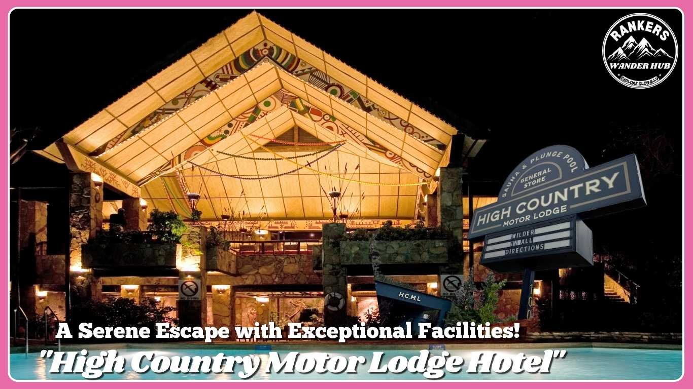 "Night view of High Country Motor Lodge with an illuminated roof and signage, highlighting its cozy ambiance and exceptional facilities."